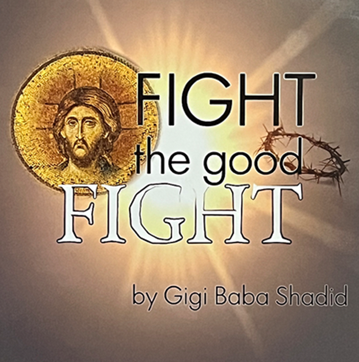 Fight the Good Fight